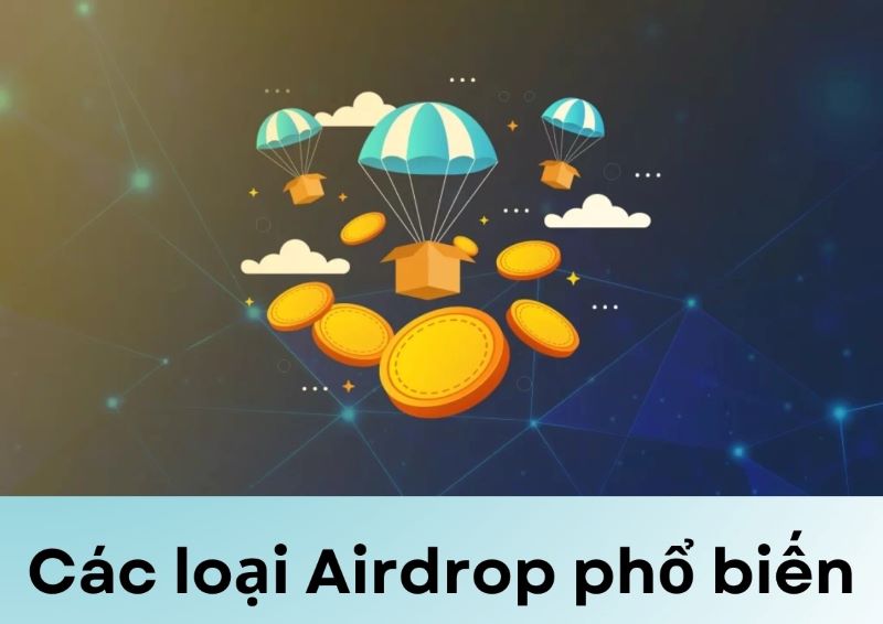 Các loại Airdrop phổ biến